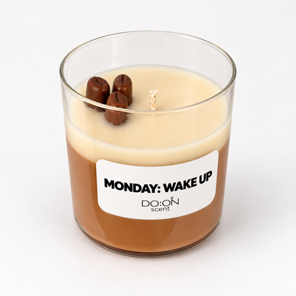 MONDAY | WAKE UP